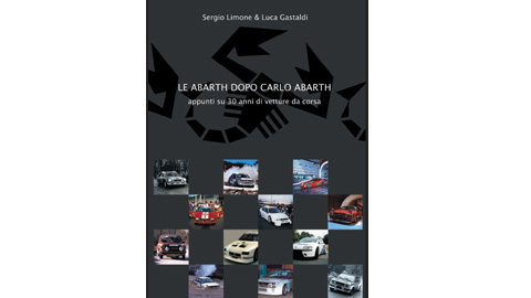 IL LIBRO<br>Sergio Limone racconta Abarth