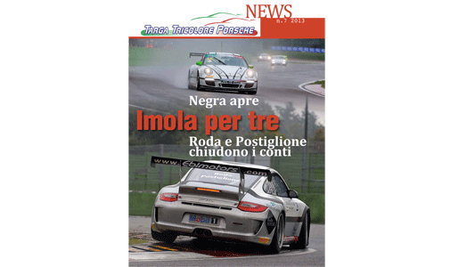 &Egrave; online il Magazine 7 Targa Tricolore Porsche<br>Le cronache, i commenti, le foto di Imola