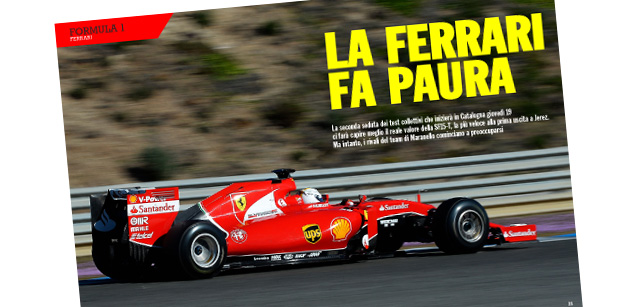 &Egrave; online il Magazine Italiaracing 304<br />La Ferrari spaventa i rivali